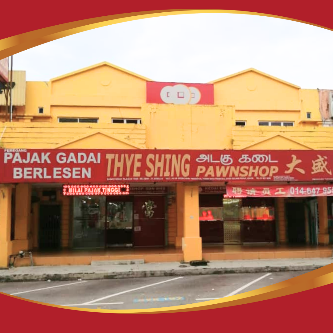 Thye Shing Pawnshop Sdn Bhd, Gelang Patah