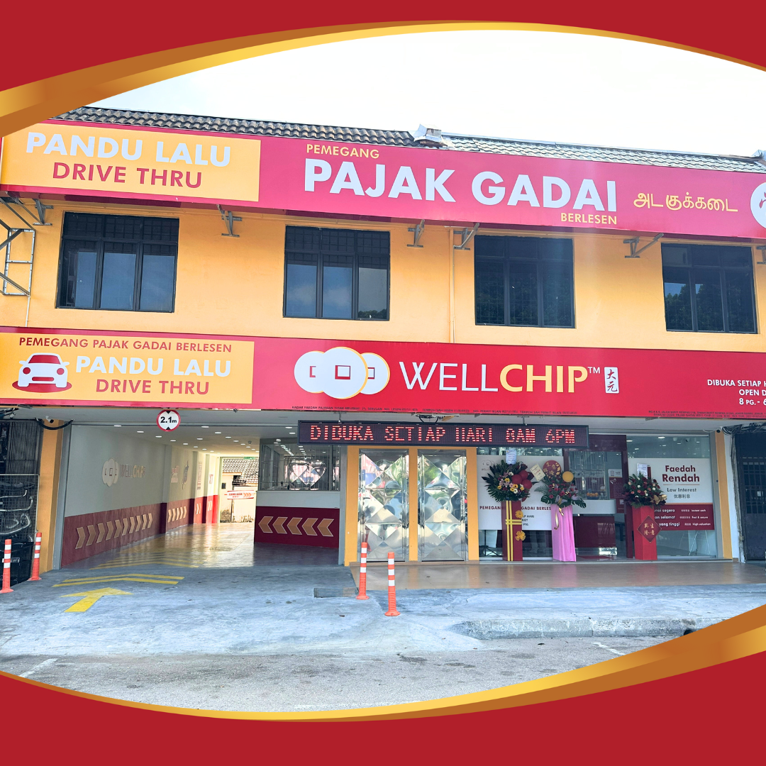 Pajak Gadai Well Chip (5) ,Bukit Kempas (Drive-Thru)