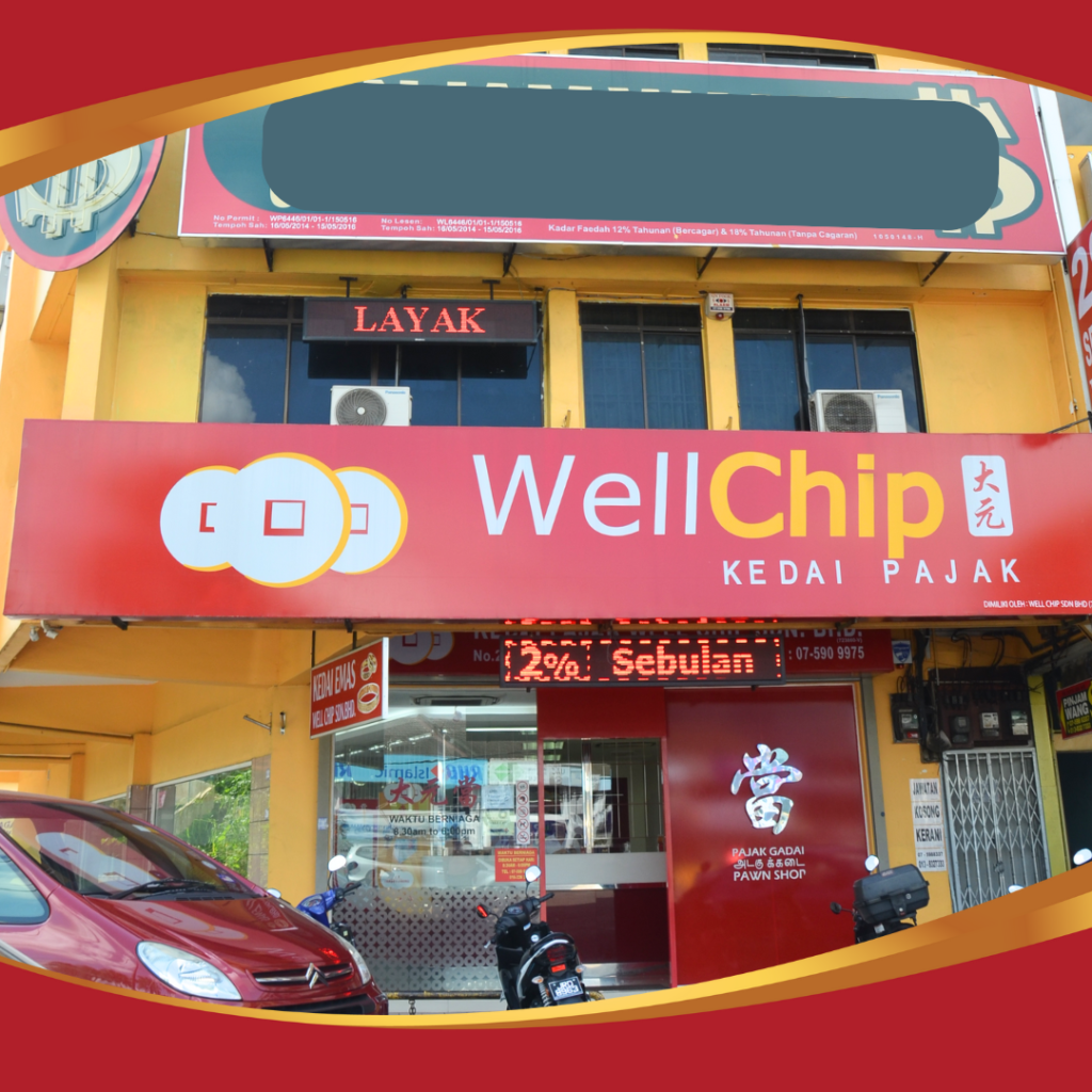 Kedai Pajak Well Chip , Senai