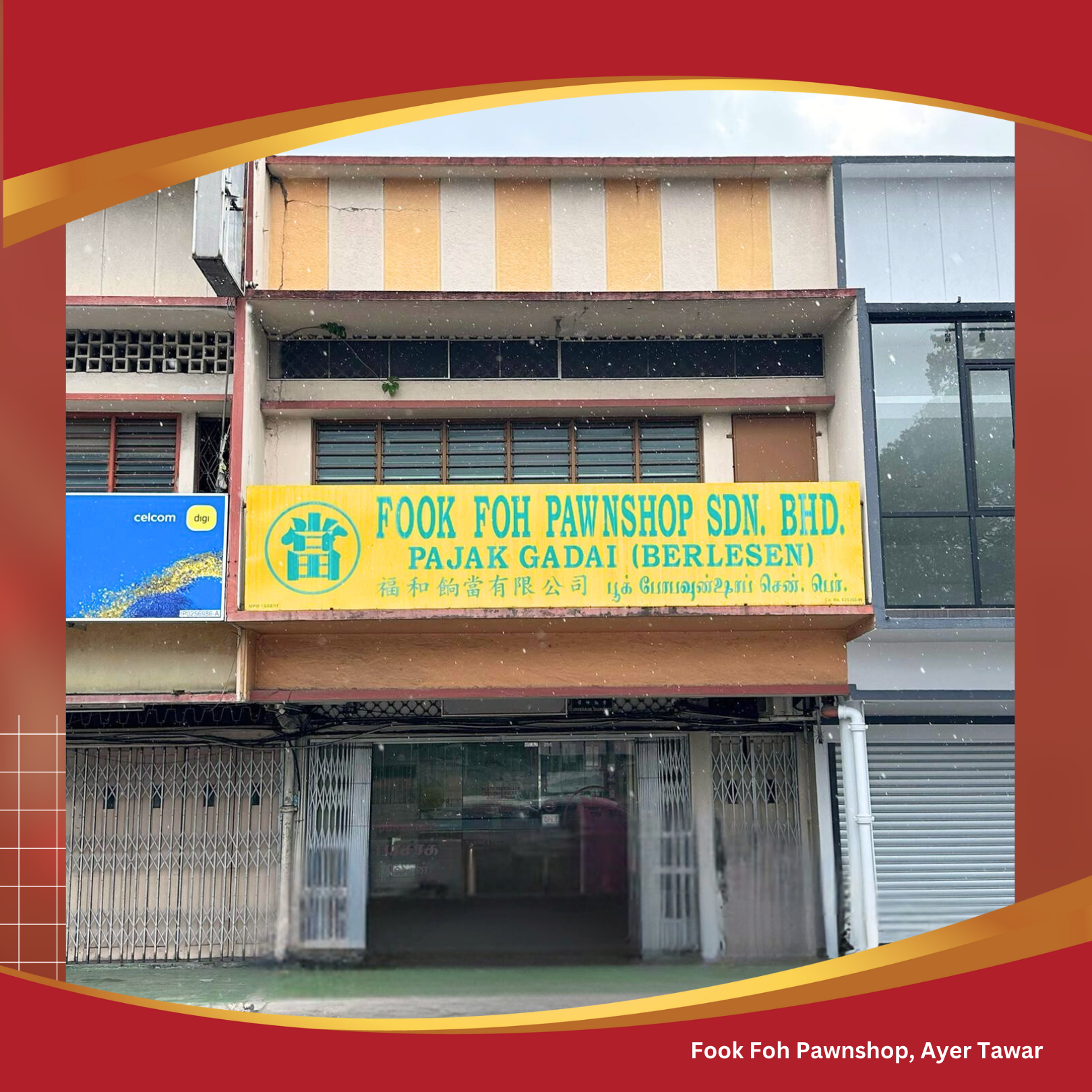 Fook Foh Pawnshop Sdn Bhd, Ayer Tawar
