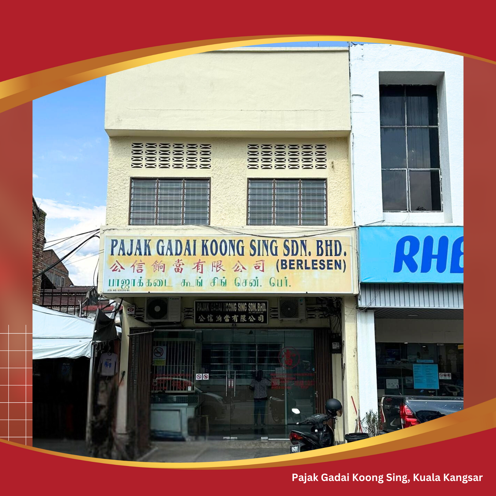 Pajak Gadai Koong Sing - Kuala Kangsar