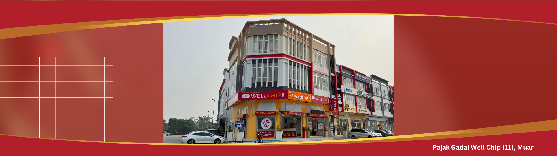 pajak gadai well chip, muar